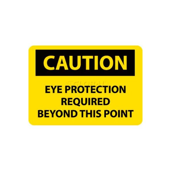 NMC OSHA Sign, Caution Eye Protection Required Beyond This Point, 10in X 14in, Yellow/Black